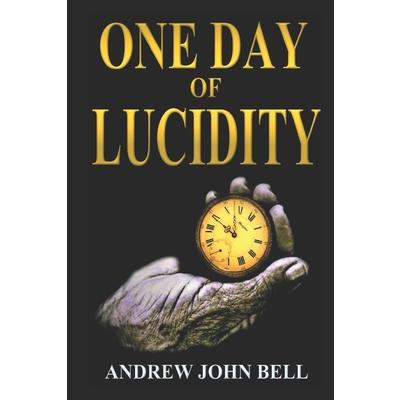 One Day of Lucidity