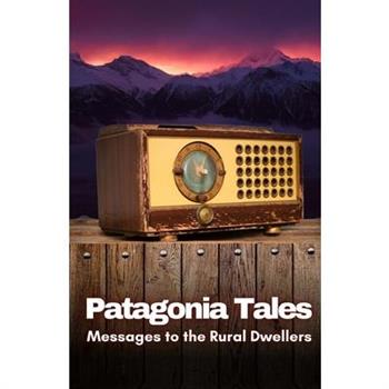 Patagonia Tales