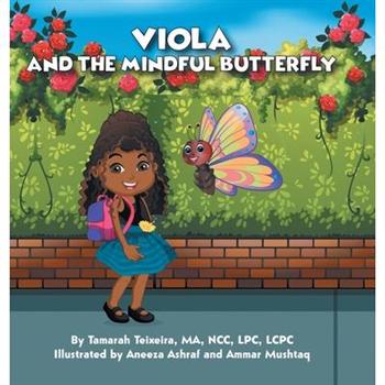 Viola and the Mindful Butterfly