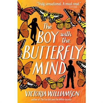 The Boy with the Butterfly Mind