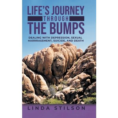 Life’s Journey Through the Bumps