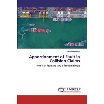 Apportionment of Fault in Collision Claims