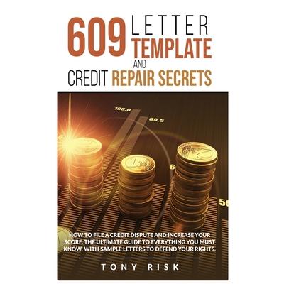 609 Letter Template And Credit Repair Secrets