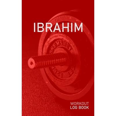 IbrahimBlank Daily Health Fitness Workout Log Book - Track Exercise Type, Sets, Reps, Weig