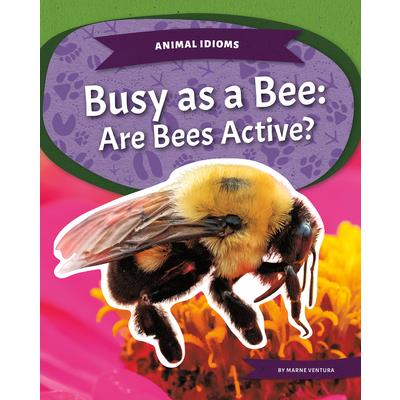 Busy as a Bee