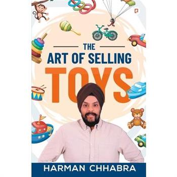 The Art of Selling Toys