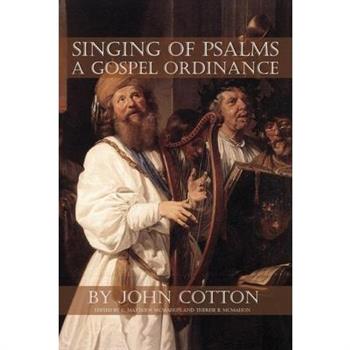 Singing of Psalms a Gospel Ordinance