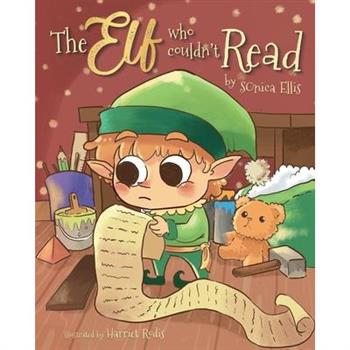 The Elf Who Couldn’t Read