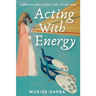 Acting With Energy