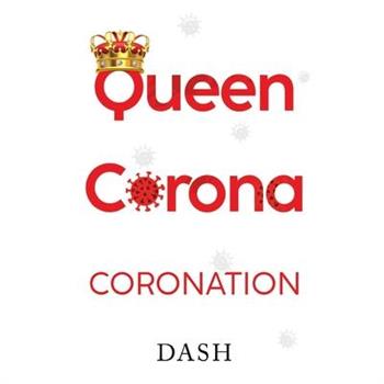Queen Corona Coronation