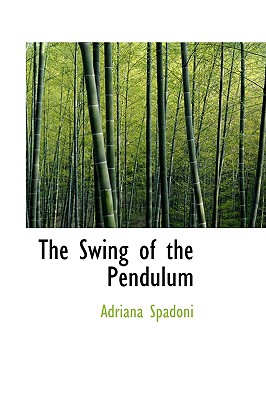 The Swing of the Pendulum
