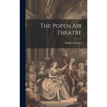 The Popen air Theatre