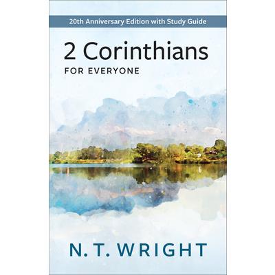 2 Corinthians for Everyone