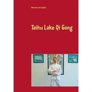 Taihu Lake Qi Gong