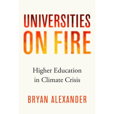 Universities on Fire