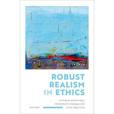 Robust Realism in Ethics