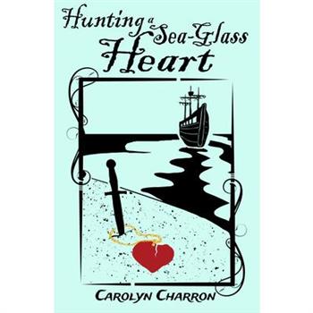 Hunting a Sea-Glass Heart