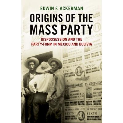 Origins of the Mass Party