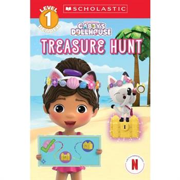 Treasure Hunt (Gabby’s Dollhouse: Scholastic Reader, Level 1 #3)