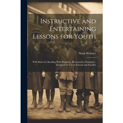 Instructive and Entertaining Lessons for Youth | 拾書所