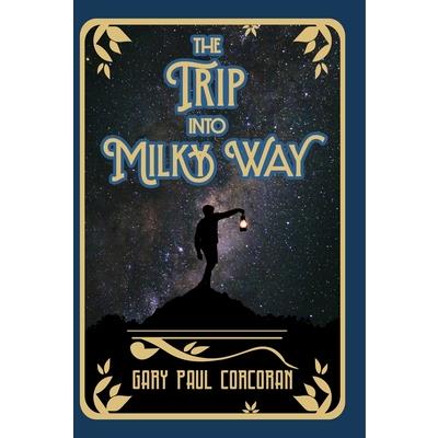 The Trip Into Milky Way