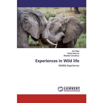 Experiences in Wild life