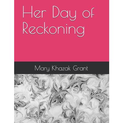Her Day of Reckoning