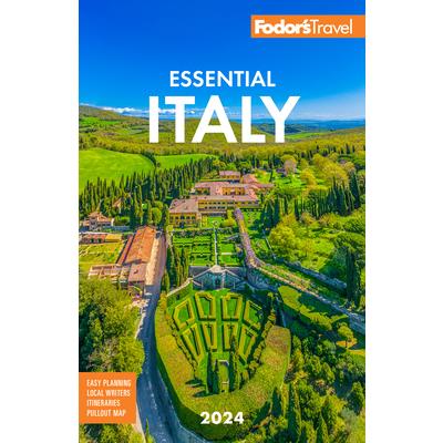 Fodor’s Essential Italy 2024