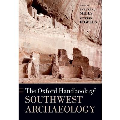 The Oxford Handbook of Southwest Archaeology