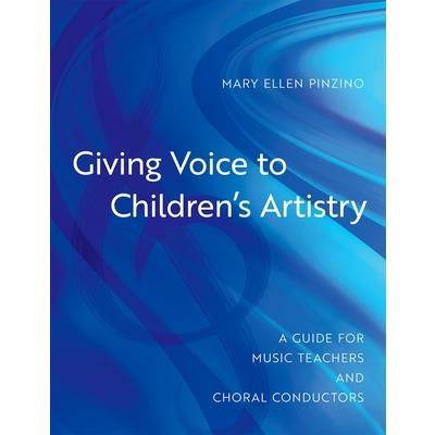 Giving Voice to Children’s Artistry
