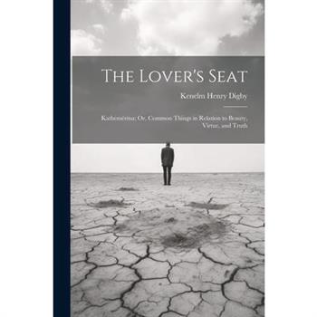 The Lover’s Seat