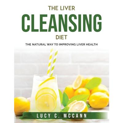 The Liver Cleansing Diet