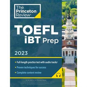 Princeton Review TOEFL IBT Prep with Audio/Listening Tracks, 2023