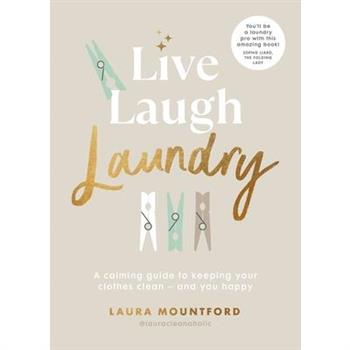 Live, Laugh, Laundry