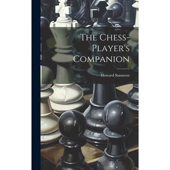 The Chess-player’s Companion
