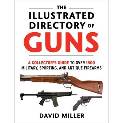 The Illustrated Directory of Guns | 拾書所