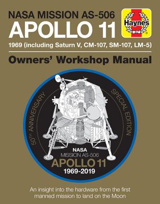 Nasa Mission As-506 Apollo 11 Owner’s Workshop Manual