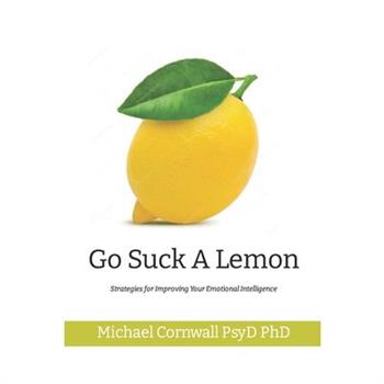 Go Suck A Lemon