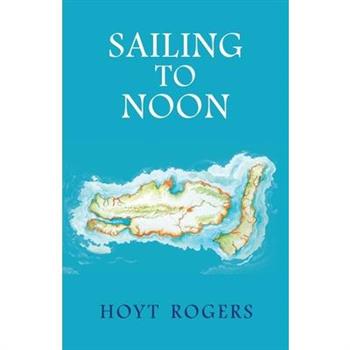 Sailing To Noon