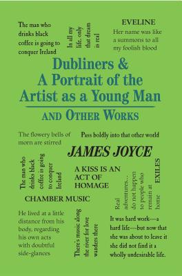 Dubliners / A Portrait of the Artist As a Young Man and Other Works