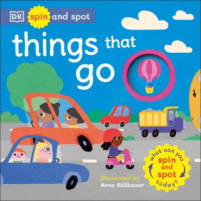 Spin and Spot Things That Go