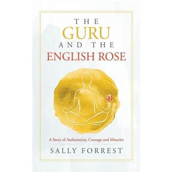 The Guru and the English Rose