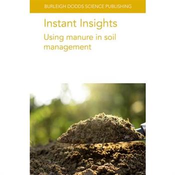 Instant Insights: Using Manure in Soil Management