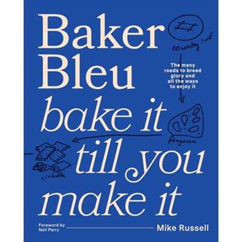 Baker Bleu the Book