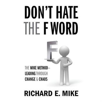 Don’t Hate the F Word