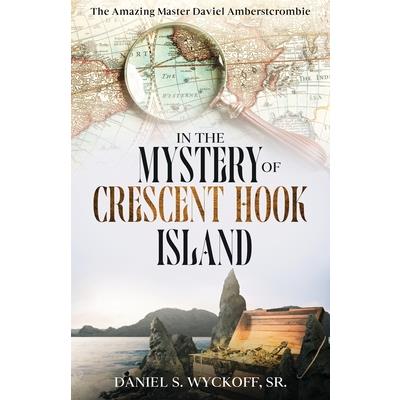 The Mystery of Crescent Hook Island