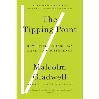 The Tipping Point: How Little Things Can Make a Big Difference 引爆趨勢