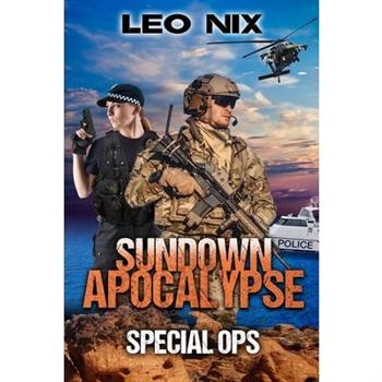 Special Ops (Sundown Apocalypse Book 5)