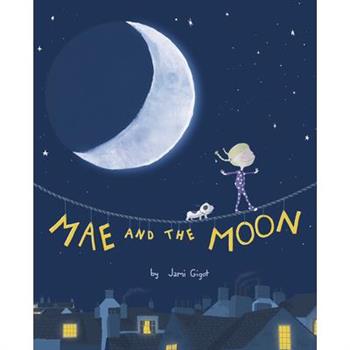 Mae and the Moon