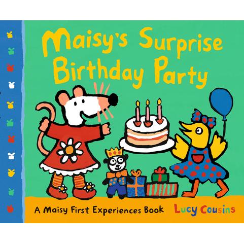 Maisy`s Surprise Birthday Party